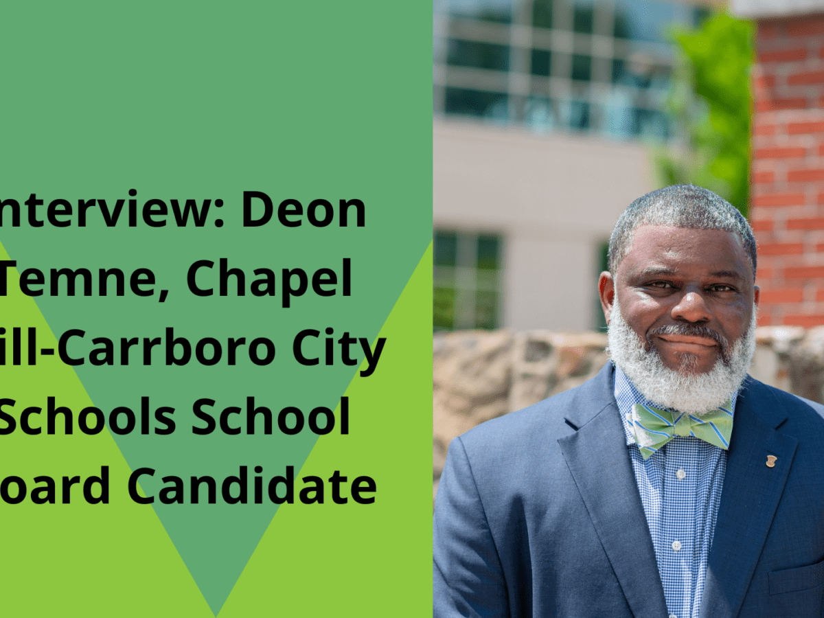 Interview: CHCCS School Board Candidate Deon Temne
