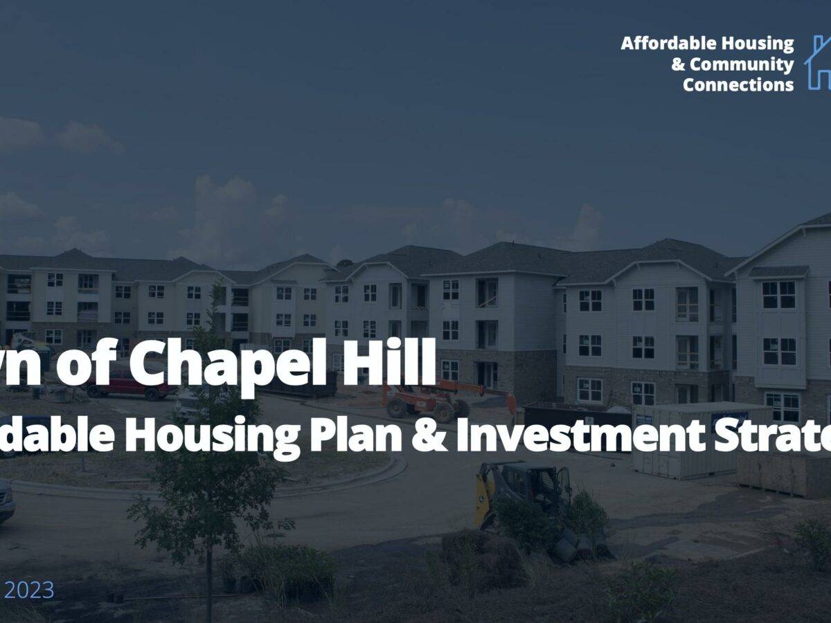 What’s in Chapel Hill’s Affordable Housing Plan that the Town Council is Voting on Tonight?  
