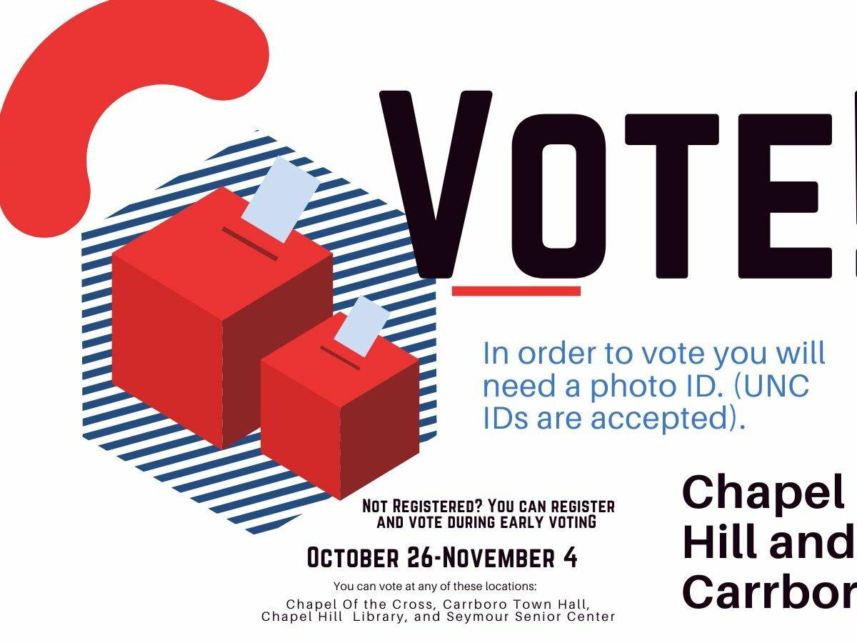 UNC students, your vote matters in Chapel Hill and Carrboro’s municipal elections