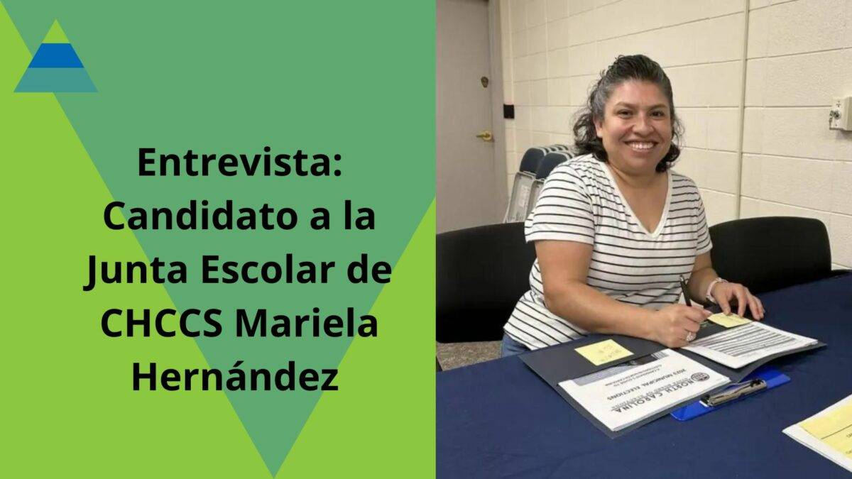 Entrevista: Candidato a la Junta Escolar de CHCCS Mariela Hernández