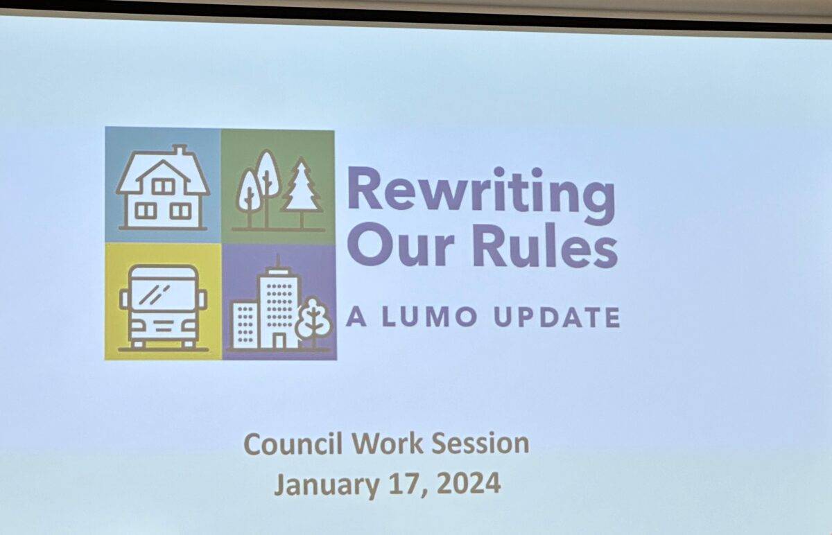 Image of slide presented during Jan. 17, 2024 chapel Hill Town Council meeting that says "Rewriting Our Rules: A LUMO Update"