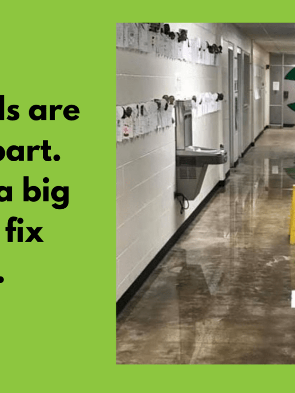 Our schools are falling apart. We need a big bond to fix them.