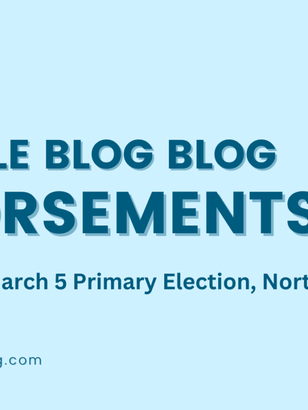 Endorsements: March 5 primary election in North Carolina