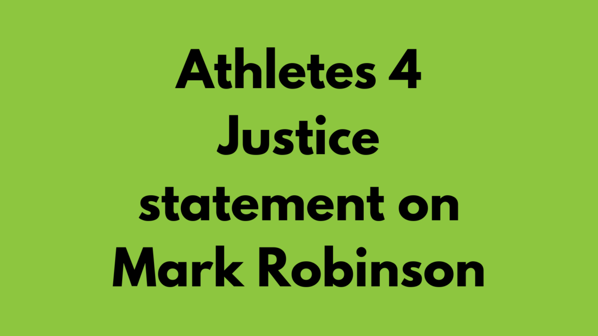 Athletes 4 Justice statement on Mark Robinson