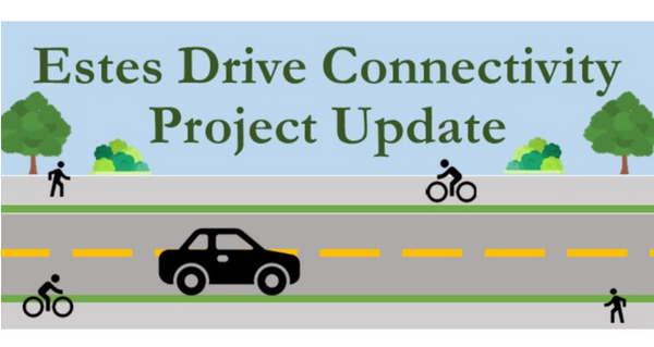 Estes Drive Connectivity Project is slated to end this month