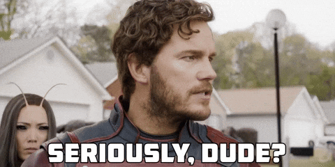Animated gif of a man asking "Seriously, Dude?"
